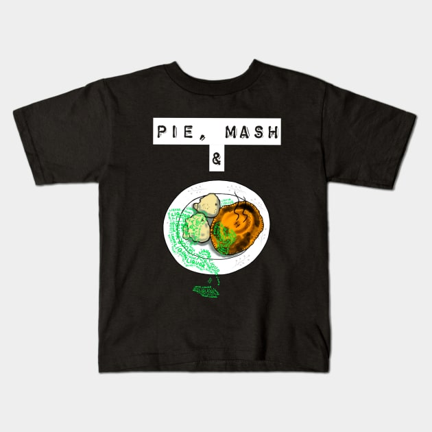 London Pie, Mash and Liquor Cockney Food Kids T-Shirt by EmmaFifield